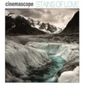 Copertina dell'album Stains of Love dei Cinemascope