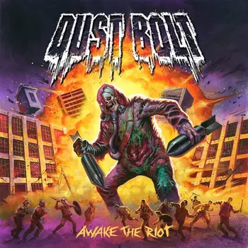 Copertina dell'album Awake the Riot dei tedeschi Dust Bolt