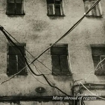 Copertina dell'album Misty Shroud of Regrets dei francesi Day Before Us