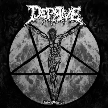 Copertina dell'album Into Oblivion dei Deprive