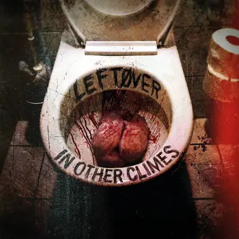 Copertina dell'album Leftover degli In Other Climes
