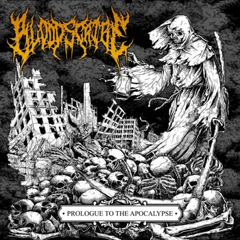 Copertina dell'album Prologue to the Apocalypse dei Bloodscribe