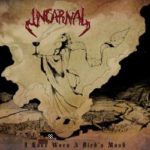 Copertina dell'EP I Have Worn a Bird's Mask degli Incarnal