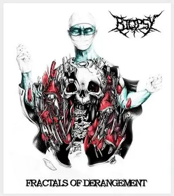 Copertina dell'EP Fractals of Derangement degli Biopsy