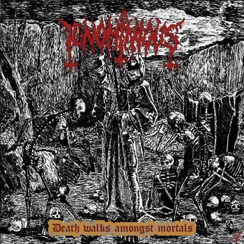 Copertina dell'album Death Walks Amongst Mortals degli Ignominious