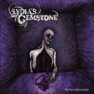 Copertina dell'album The New Melancholy dei Lydia's Gemstone