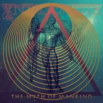 Copertina dell'album The Myth of Mankind degli Antagoniste