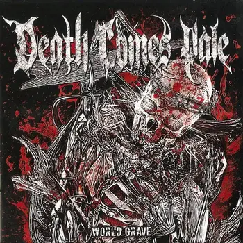 Copertina dell'album World Grave degli Death Comes Pale