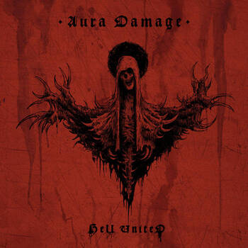 Copertina dell' album Aura Damage degli Hell United