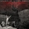 Copertina dell'album omonimo dei Regarde Les Hommes Tomber