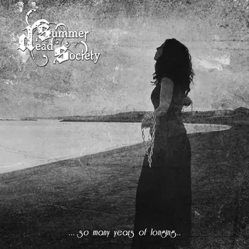 Copertina dell'album ...So Many Years of Longing... dei Dead Summer Society