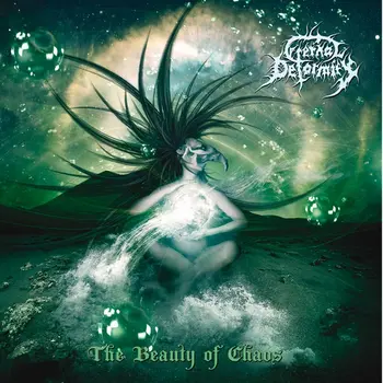 Copertina dell'album The Beauty Of Chaos degli Eternal Deformity