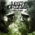 Copertina dell'album Blinded By Rage dei Lost Dreams