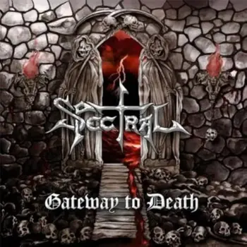 Copertina dell'album Gateway To Death degli Spectral