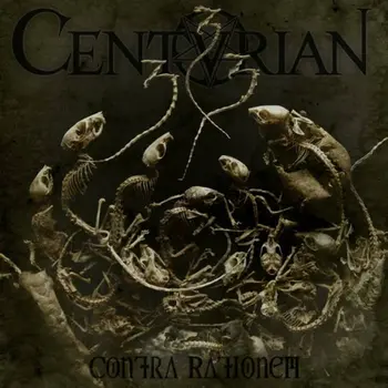 Copertina dell'album Contra Rationem dei Centurian