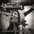 Copertina dell'EP The Dead and Those About to Die dei Just Before Dawn