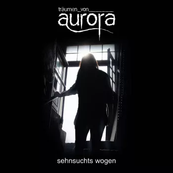 Copertina dell'album Sehnsuchts Wogen dei Träumen Von Aurora
