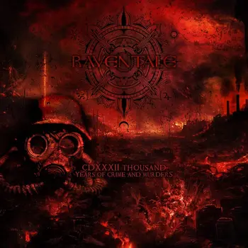 Copertina dell'album CDXXXII Thousand Years of Crime and Murders del progetto Raventale